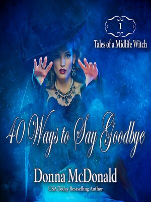 cover image of 40 Ways to Say Goodbye